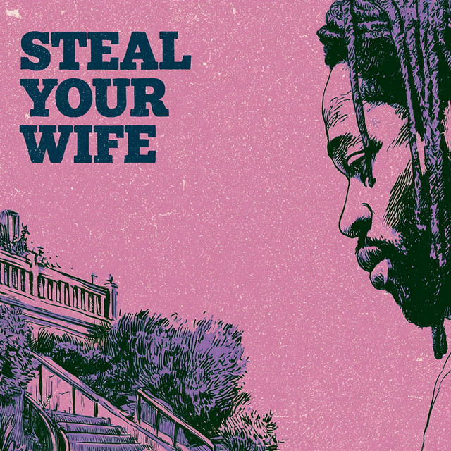 sTeAl YoUr WiFe