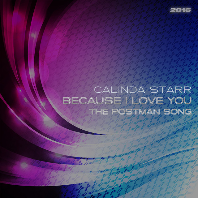 Because I Love You (The Postman Song) 2016 - Radio Remix