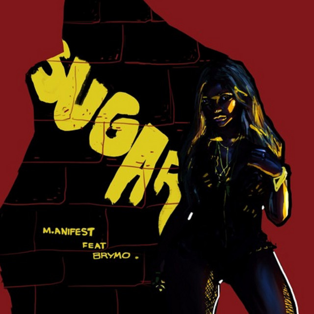 Sugar (ft Brymo)