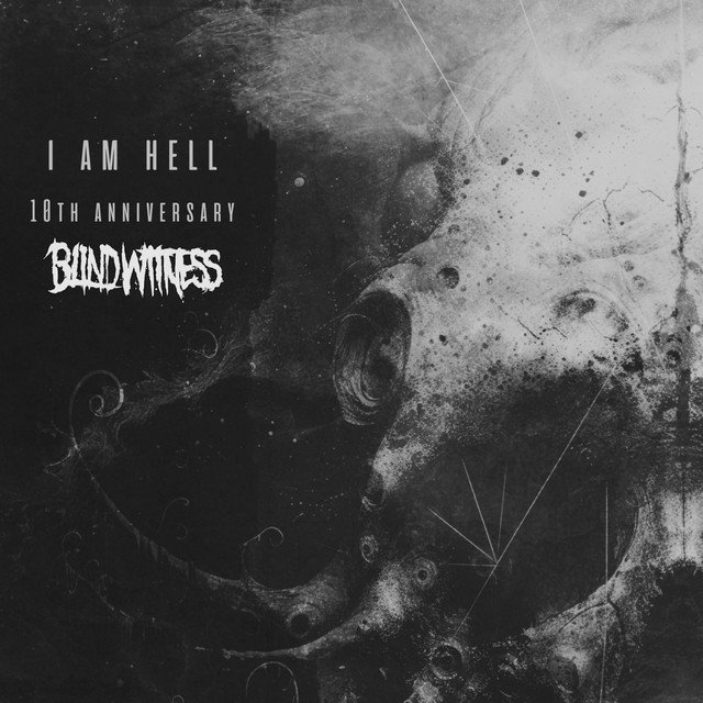 I Am Hell (10th Anniversary) artwork