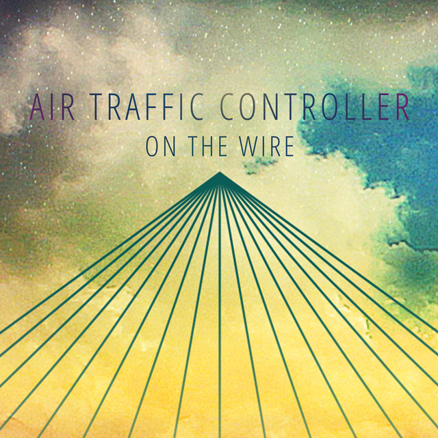 On The Wire by Air Traffic Controller