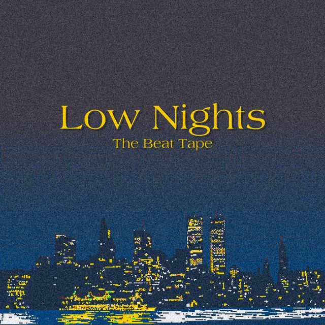 Low Nights Beat Tape cover art