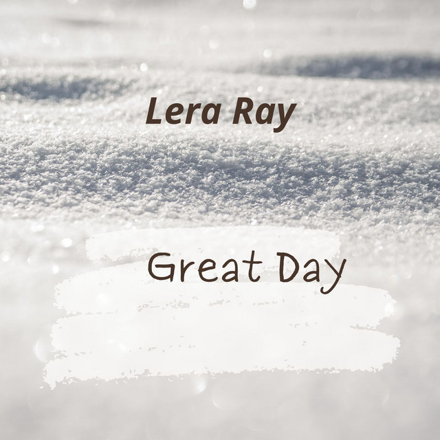 Cover art: Great Day — Lera Ray