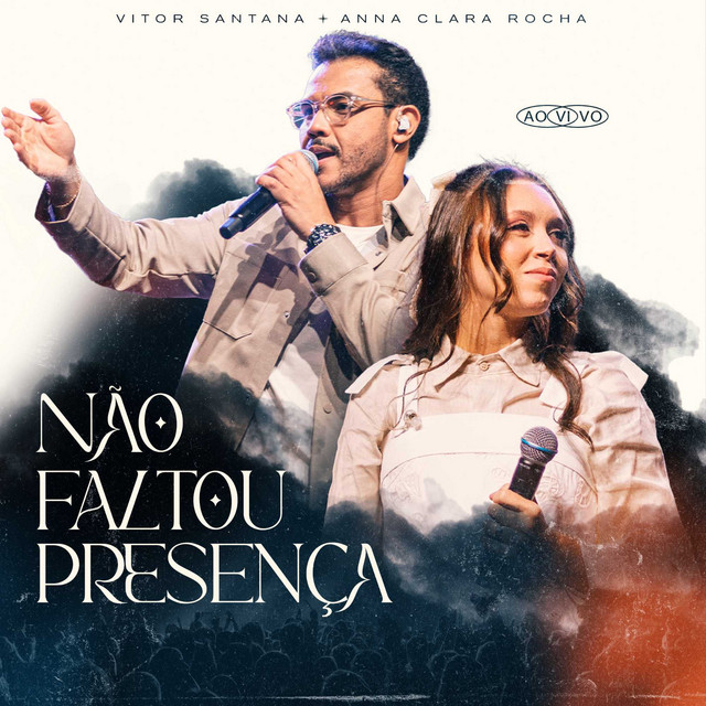 Não Faltou Presença - Ao Vivo