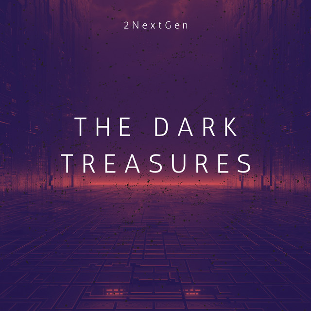 Обкладинка 2NextGen — The dark treasures (EP)