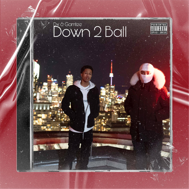 Down 2 Ball - Single by Dx | Spotify