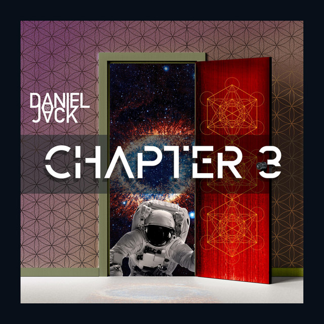 Chapter 3 - Album by Daniel Jack | Spotify