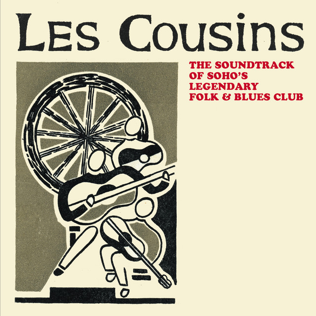 Les Cousins: The Soundtrack Of Soho's Legendary Folk & Blues Club cover