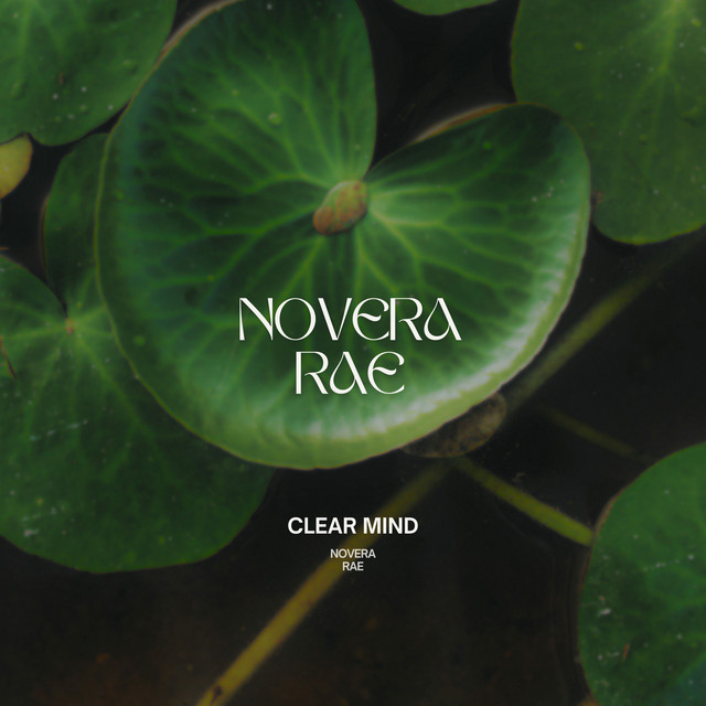 Clear Mind by Novera Rae