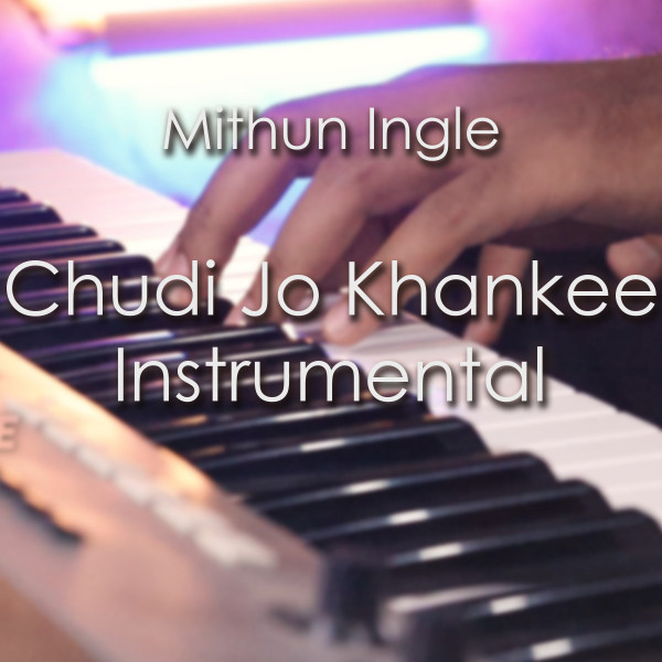 Chudi Jo Khankee