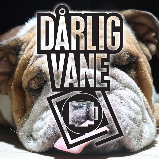 Dårlig Vane
