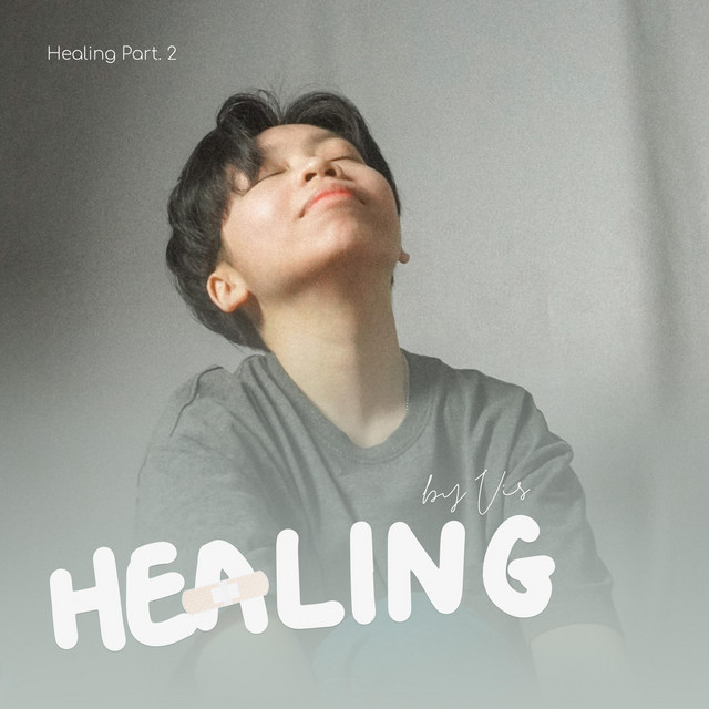 Healing, Pt. 2 cover art