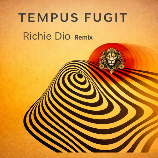 Tempus Fugit (Richie Dio Remix)
