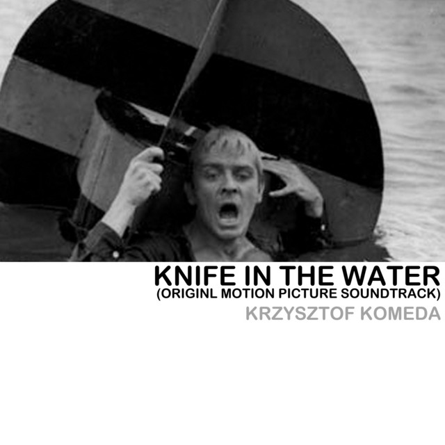 Knife In The Water (Original Motion Picture Soundtrack) cover art