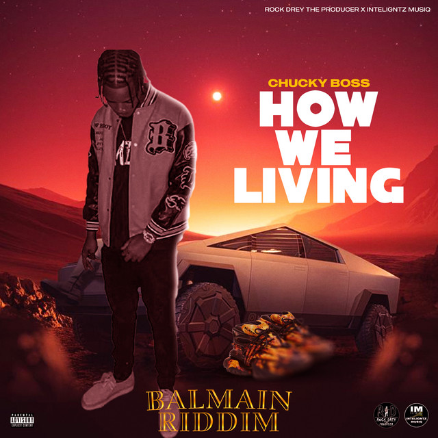 How We Living - Single by Chucky Boss | Spotify