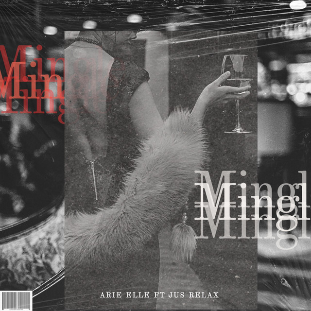 Mingle - song and lyrics by Arie Elle, Jus Relax, K.L. Frierson | Spotify