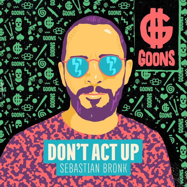 Don't Act Up - Extended Mix album art