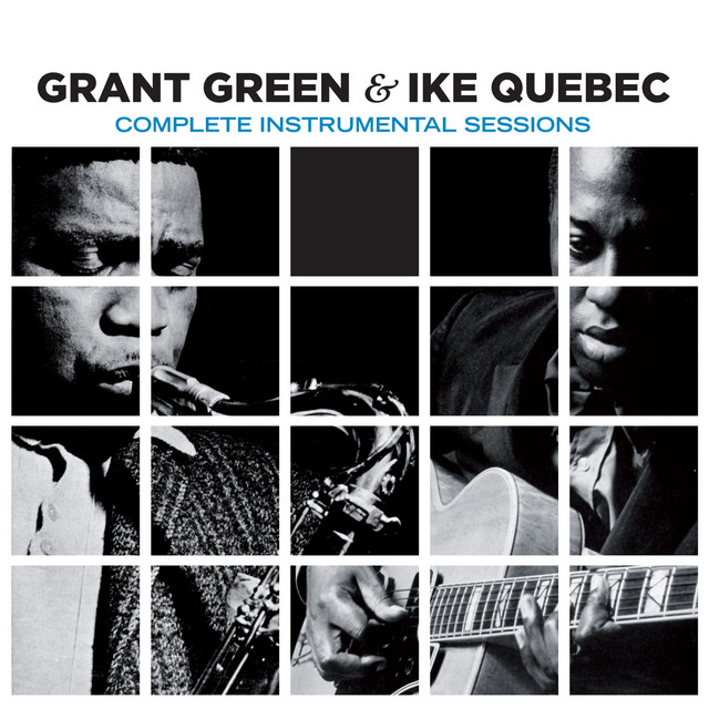 洋楽 GRANT GREEN WITH SONNY CLARK Complete Instrumental Sessions (Bonus Track Version) - Compilation