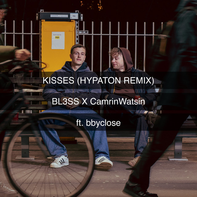 Kisses (feat. bbyclose) - Hypaton Remix