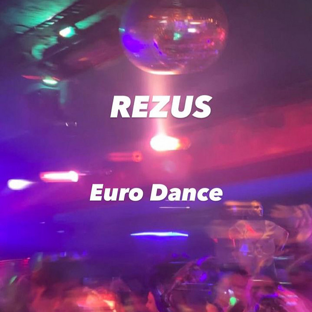 Обкладинка: Euro Dance — REZUS