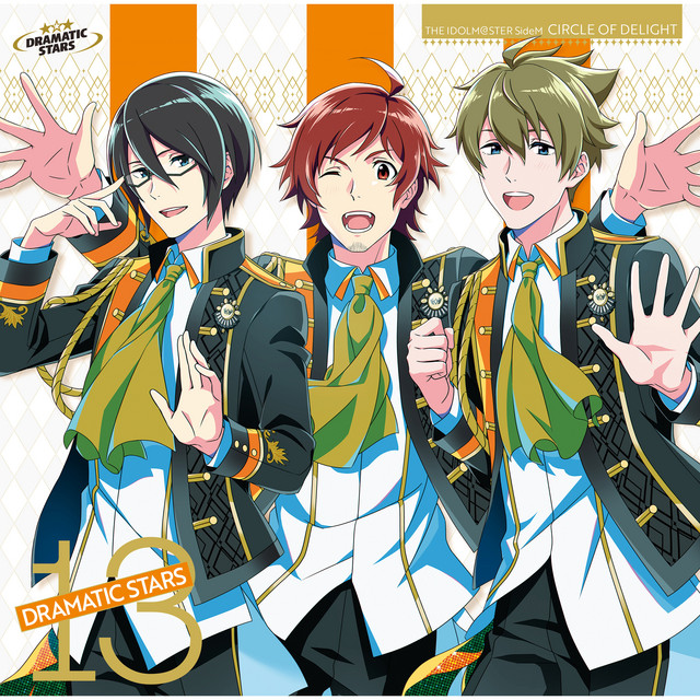 THE IDOLM@STER SideM CIRCLE OF DELIGHT 13 DRAMATIC STARS - EP by
