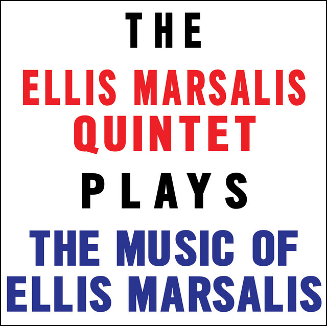Ellis Marsalis Quintet