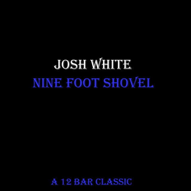 Nine Foot Shovel cover art