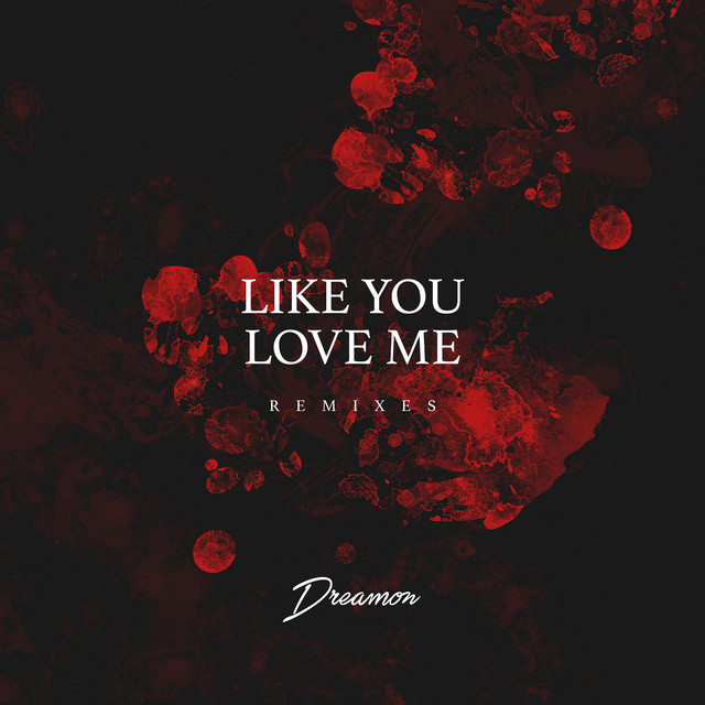 Like You Love Me - Deryck Cabrera Remix cover art