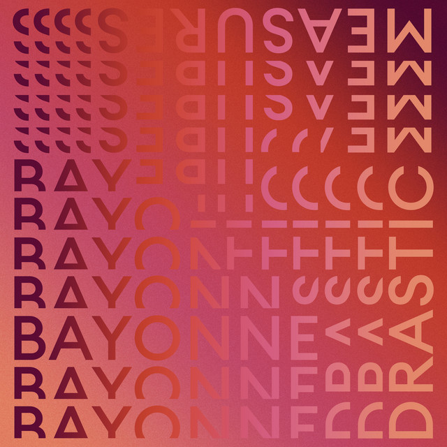 Drastic Measures - Single Edit - Bayonne