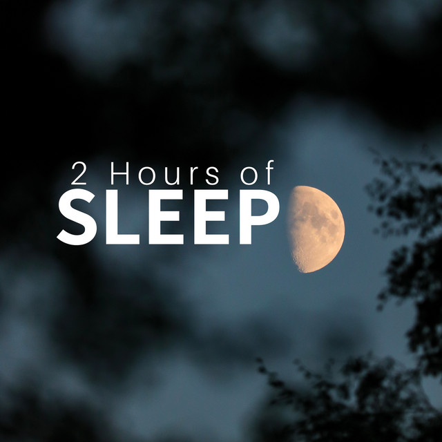 2 Hours of Sleep - Natural Sleep Aid cover art