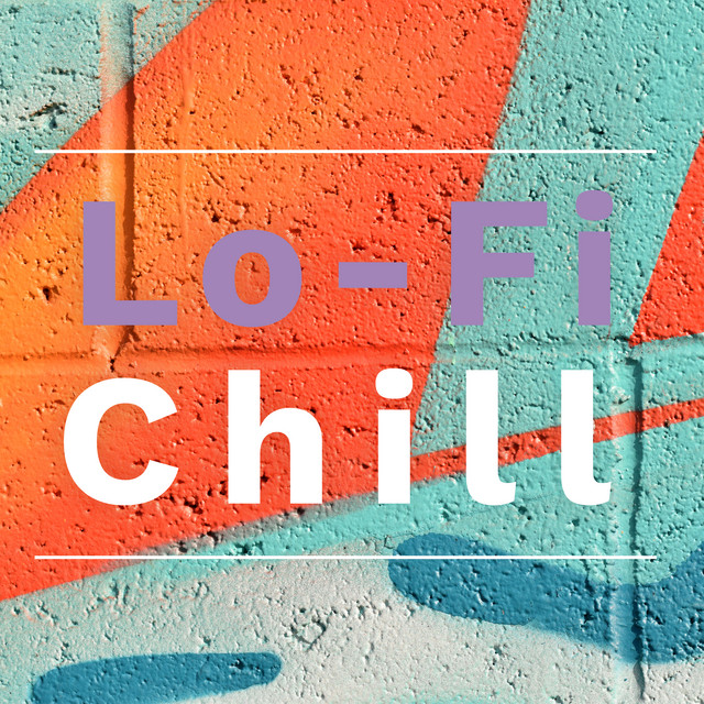 LO-FI CHILL