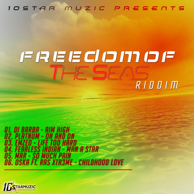 Freedom Of The Seas Riddim cover