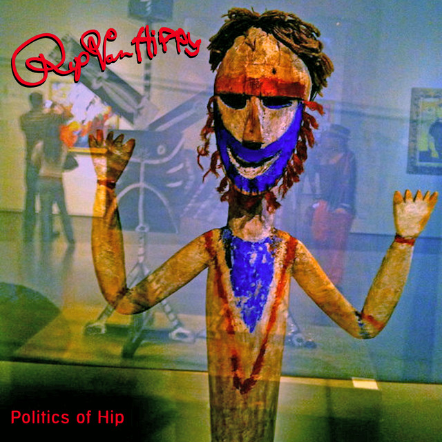 The Politics of Hip​ (More Unreleased Oddities) cover