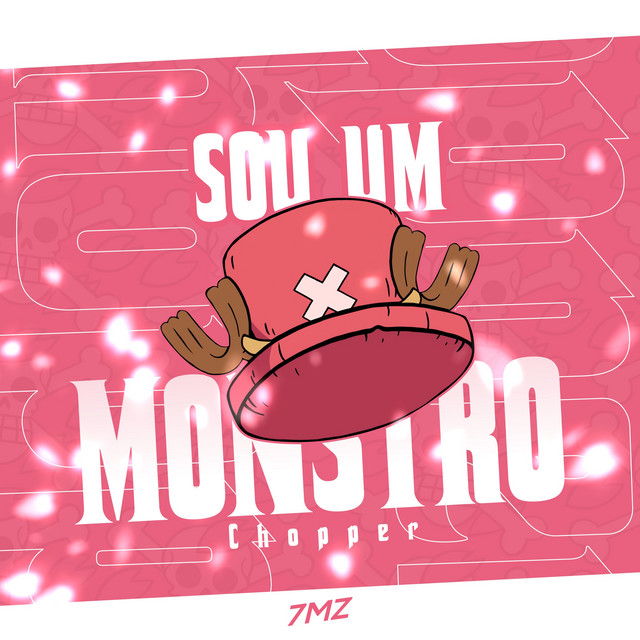 Rap do Chopper: Sou um Monstro (Nerd Hits) – Single de 7 Minutoz