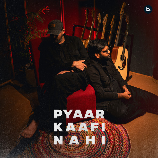 Pyaar Kaafi Nahi cover
