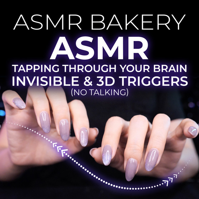 ASMR Tapping Through Your Brain, Invisible & 3D Triggers (No Talking ...