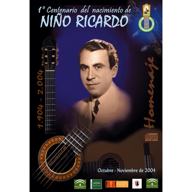 1º Centenario del Nacimiento de Niño Ricardo - Album by Niño Ricardo ...