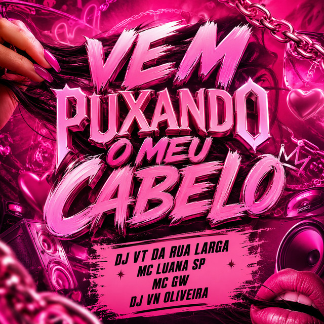 VEM PUXANDO MEU CABELO
