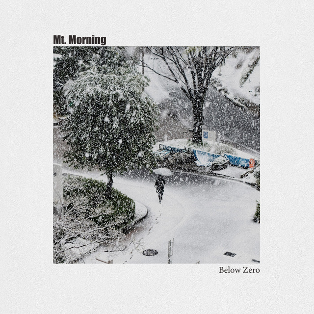 Below Zero - song and lyrics by Mt. Morning | Spotify