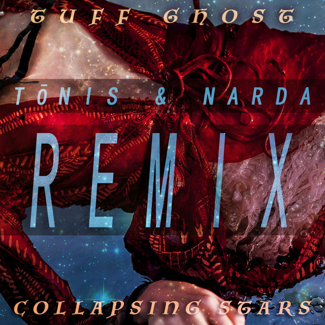 Collapsing Stars - Tōnis & Narda Remix