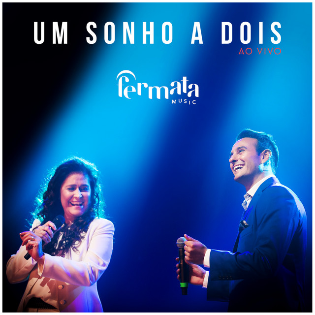Um Sonho a Dois (Ao Vivo) cover