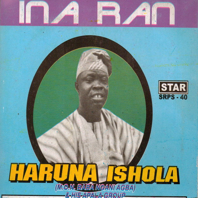 Ina Ran by Haruna Ishola, His Apala Group album cover