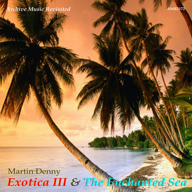 Exotica III and The Enchanted Sea cover art