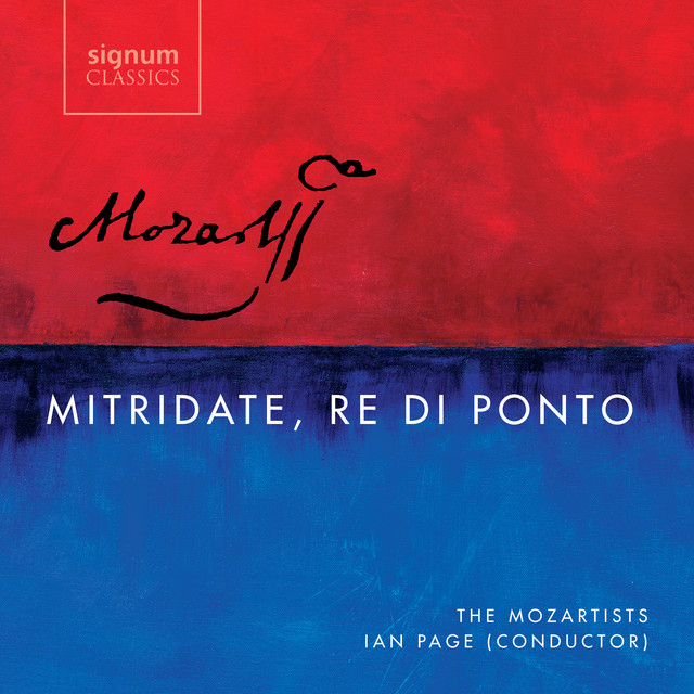 Mozart: Mitridate, Re Di Ponto