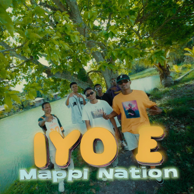 Iyo E - Single by MAPPI NATION | Spotify