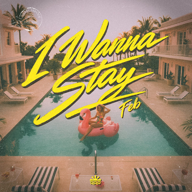 I Wanna Stay