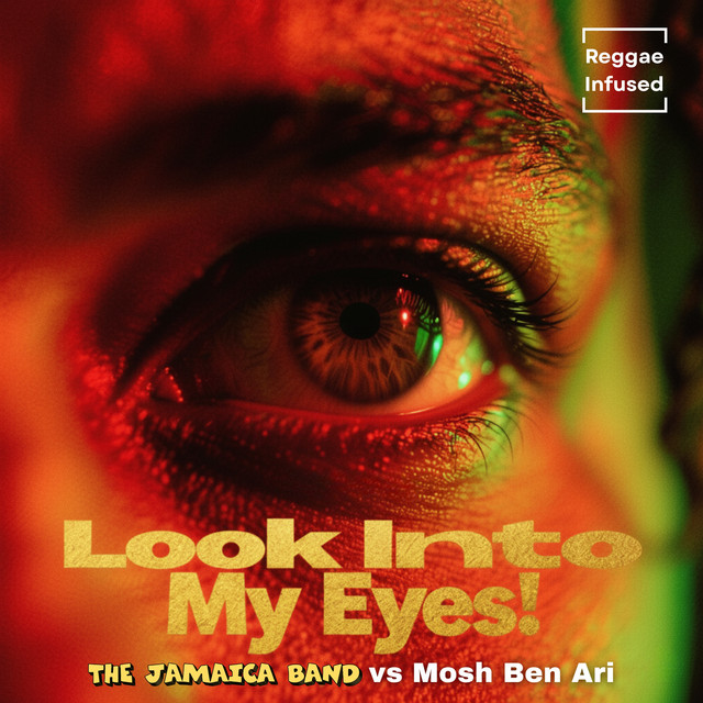 Look Into My Eyes - Reggae Infused cover art