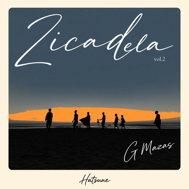 ZICADELA, Vol. 2