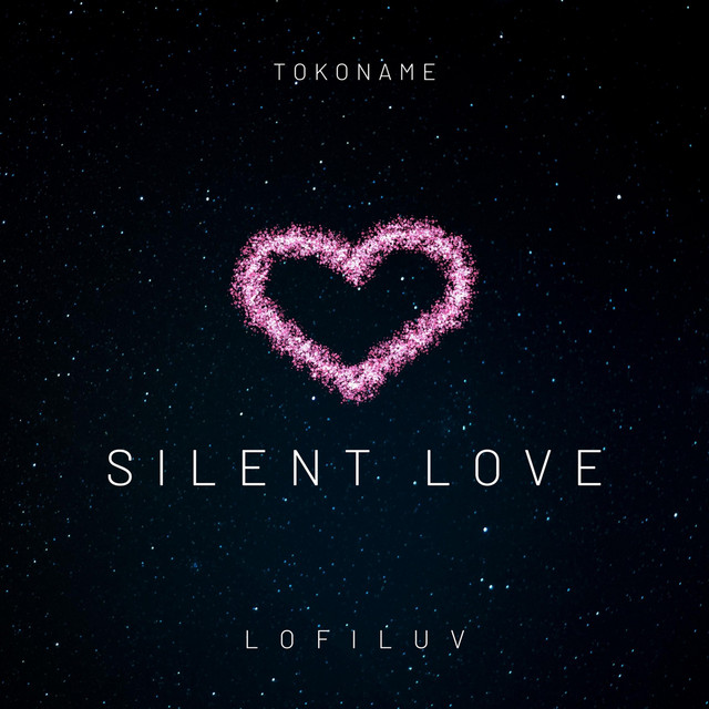 Silent Love