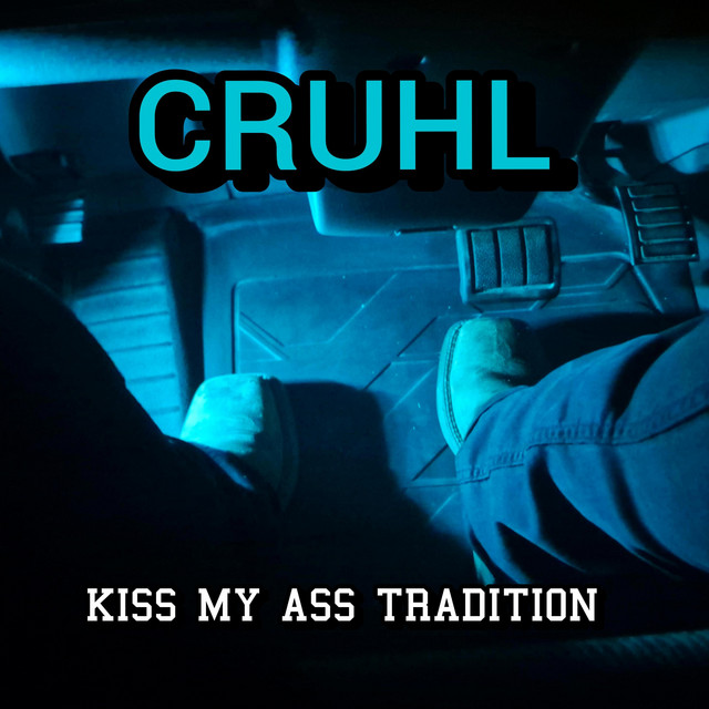 KISS MY ASS TRADITION cover art